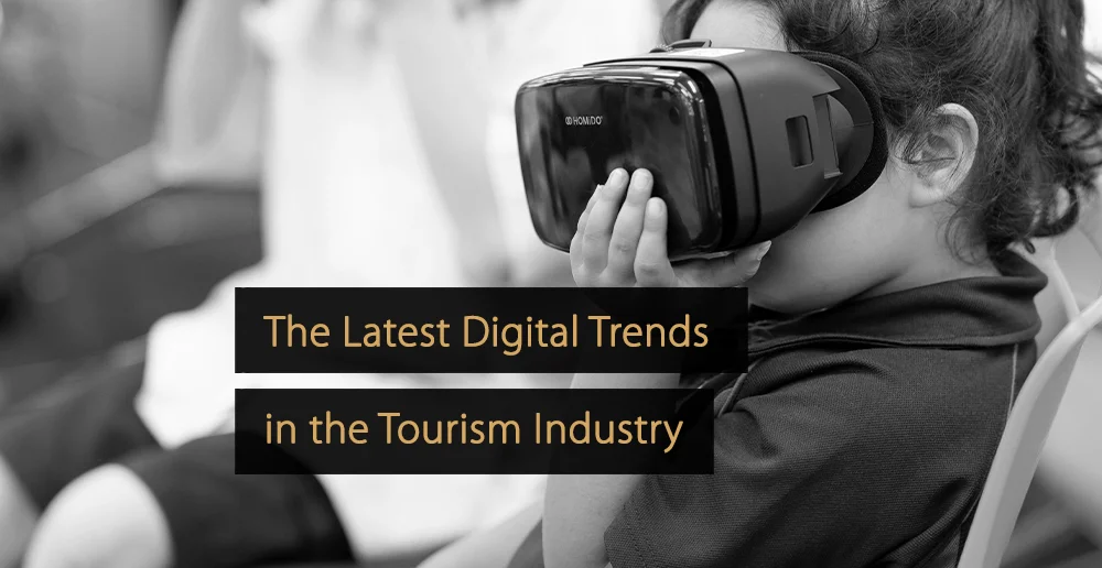 Digital Trends Tourism Industry