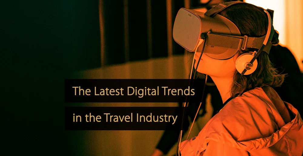 Digital Trends Travel Industry