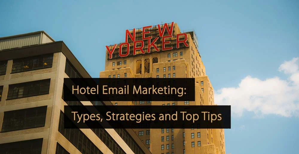 Hotel Email Marketing